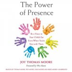 The Power of Presence: Be a Voice in Your Child's Ear Even When You're Not with Them