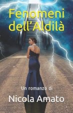 Fenomeni dell'Aldila