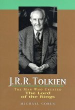 J.R.R. Tolkien: The Man Who Created the Lord of the Rings