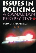 Issues in Policing: A Canadian Perspective