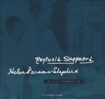 A Life Composed: Reginald Shepherd & Helen Parsons Shepherd: A Life Composed
