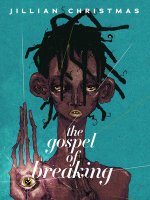 The Gospel of Breaking