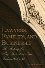 Lawyers, Families, and Businesses: The Shaping of a Bay Street Law Firm, Faskens 1863-1963