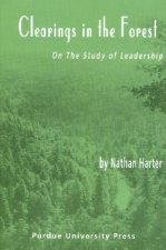 Clearing in the Forest: On the Study of Leadership