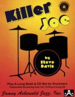 Killer Joe -- Drum Styles and Analysis: Transcribed Drumming from Vol. 70, Book & Online Audio