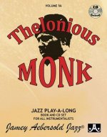 Jamey Aebersold Jazz -- Thelonious Monk, Vol 56: Book & Online Audio [With CD (Audio)]