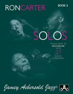 Ron Carter Solos, Bk 2: Transcribed by Eric Fusillier from 27 Classic Standards