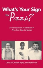 What's Your Sign for Pizza?: An Introduction to Variation in American Sign Language