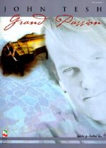 John Tesh - Grand Passion