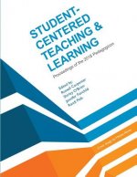 Student-Centered Teaching & Learning: Proceedings of the 2018 Pedagogicon