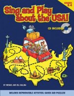 Sing and Play about the USA! [With CD]