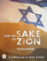 For the Sake of Zion: A Curriculum of Israel Studies
