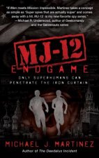 Mj-12: Endgame: A Majestic-12 Thriller