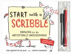 Start with a Scribble: Drawing for the Artistically Undiscovered