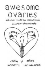 Awesome Ovaries