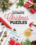 Reader's Digest Ultimate Christmas Puzzles: Stay Sharp and Focused All Season Long!