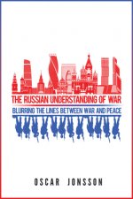 Russian Understanding of War