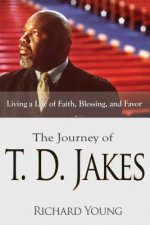 Journey of T.D. Jakes