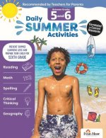 Daily Summer Activities: Between 5th Grade and 6th Grade, Grade 5 - 6 Workbook: Moving from 5th Grade to 6th Grade, Grades 5-6