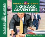 The Chicago Adventure (Library Edition)