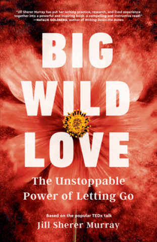 Big Wild Love