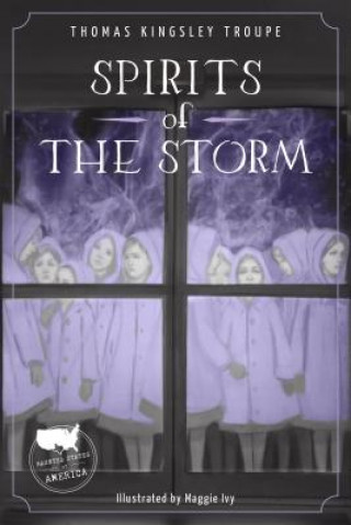 Spirits of the Storm