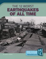 The 12 Worst Earthquakes of All Time