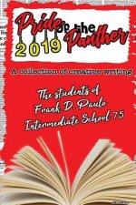 Pride of the Panther VI 2019: A Collection of Creative Writing