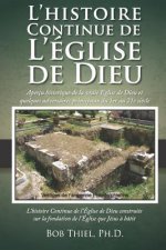 L'Histoire Continue de l'Église de Dieu: Du premier au septi?me si?cle