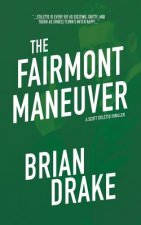 Fairmont Maneuver