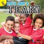 Let's Join a Team!