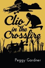 Clio in the Crossfire