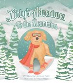 Libby's Adventures: To the Mountains