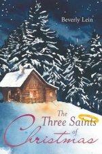 Three Saints of Christmas