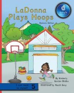 LaDonna Plays Hoops