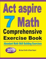 ACT Aspire 7 Math Comprehensive Exercise Book