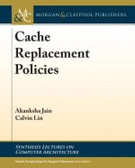 Cache Replacement Policies