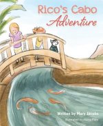 Rico's Cabo Adventure
