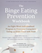 Binge Eating Prevention Workbook