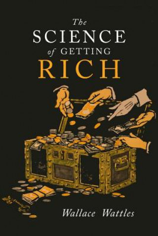 The Science of Getting Rich (Wallace D. Wattles)(Miękka)