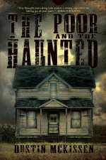Poor and The Haunted