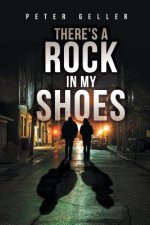 There's a Rock in My Shoes