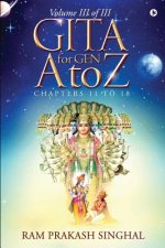 GITA for Gen A to Z: Volume III of III