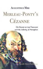 Merleau-Ponty's Cezanne