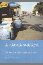 A Dacca Surprise