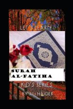 Let's Learn Surah Al-Fatiha: Islam for Kids