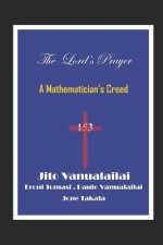 The Lord's Prayer: A Mathematician's Creed