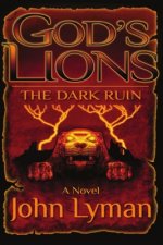 God's Lions - The Dark Ruin