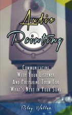 AUDIO PAINTING: COMMUNICATING WITH YOUR