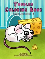 Toddler Coloring Book: Toddler Coloring Books Ages 1-2